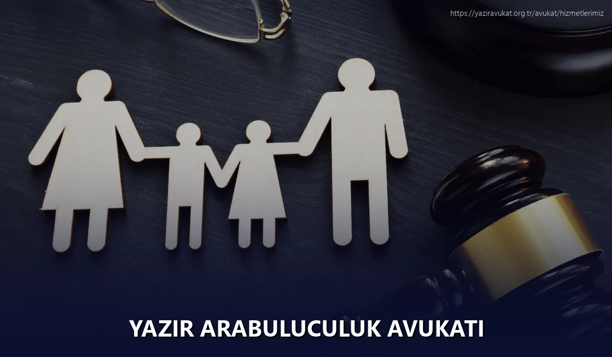 Yazır Arabuluculuk Avukatı