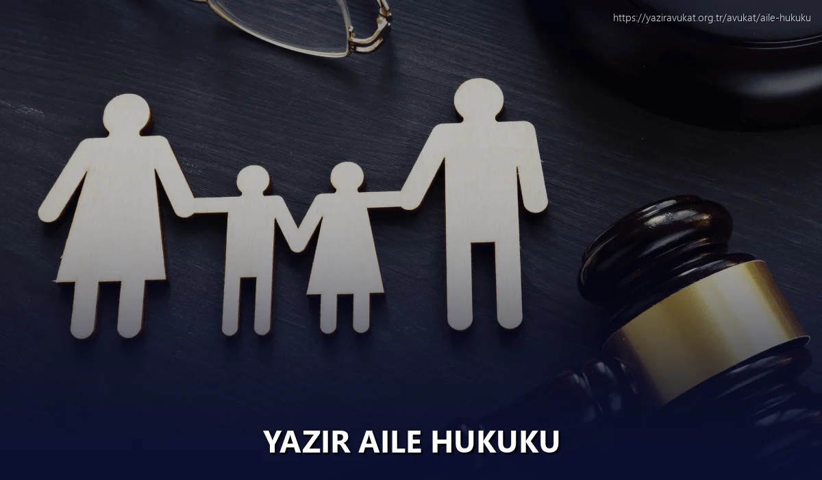 Yazır Aile Hukuku