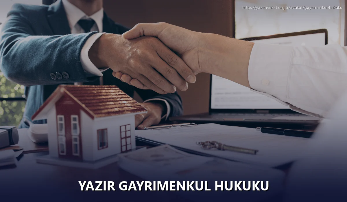 Yazır Gayrimenkul Hukuku