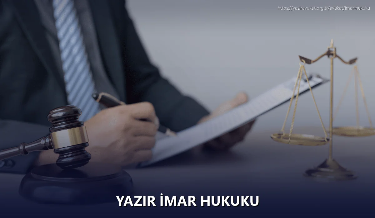 Yazır İmar Hukuku