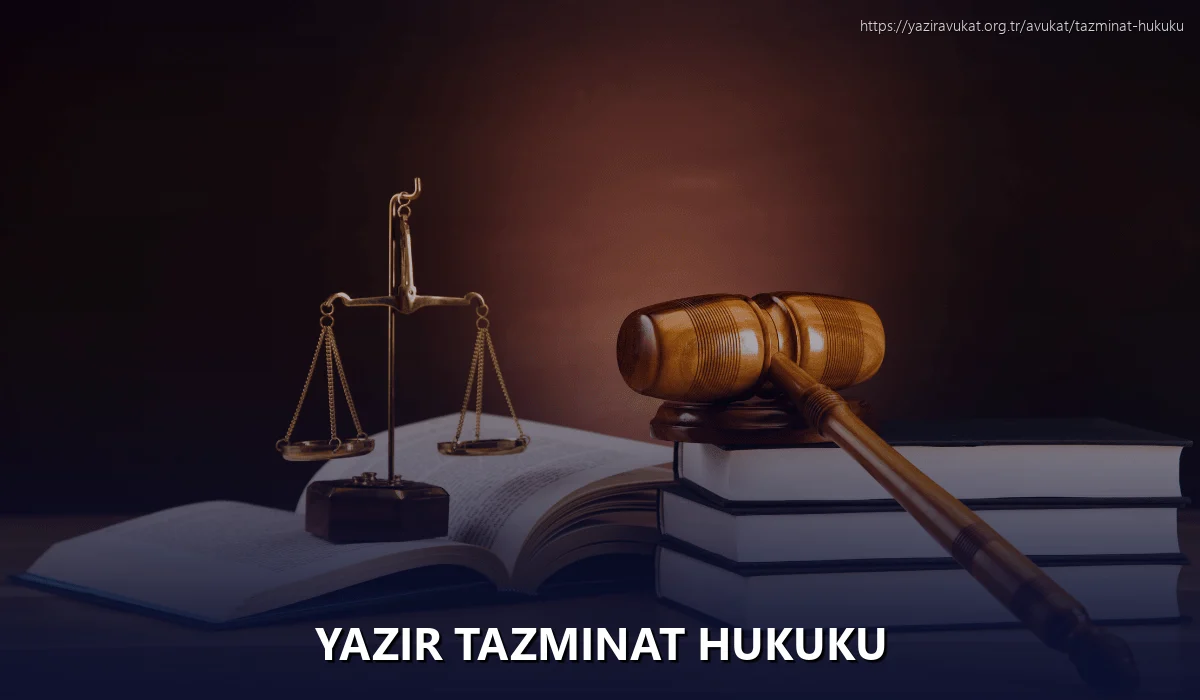 Yazır Tazminat Hukuku